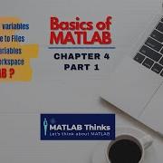 Basics Of MATLAB Chapter 4 Part 1 How To SAVE LOAD Variables In MATLAB Workspace ह द म