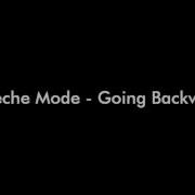 Depeche Mode Going Backwards Lyrics