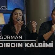 Öykü Gürman Kubat Yandırdın Kalbimi Çok Akustik