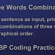 Three Words Combination Print All The Unique Combinations Of Three Words In Lexicographical Order