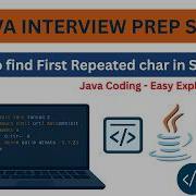 Episode 5 Java Interview Question Find First Repeated Char In String Using Stream API