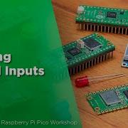 Reading Digital Inputs Raspberry Pi Pico Workshop Chapter 2 4