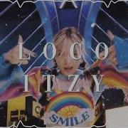 Itzy Loco Edit Audio