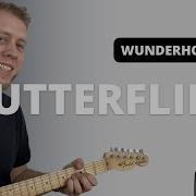 Butterflies Wunderhorse Guitar Tutorial