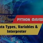 Learn Python Data Types And Variables Python Malayalam Tutorial 3
