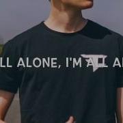 Faze Blaze Alone Lyrics