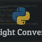 Weight Converter Program Tutorial Practicing Python Like A Pro Difficulty Level Intermidiate