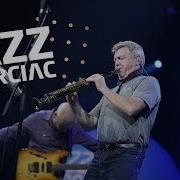 Spyro Gyra Not Unlike That Jazz In Marciac 2014