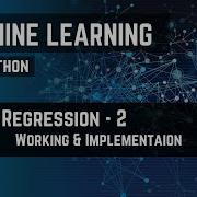 Machine Learning With Python 3 Linear Regression Working Implementation