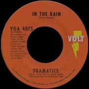 The Dramatics In The Rain Extended Mix