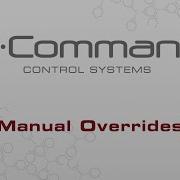 IN Command 1st Generation Manual Overrides