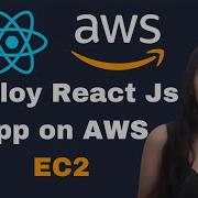 Build Deploy Full Stack React App On AWS In Just 1 Hour