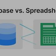 Database Vs Spreadsheet Key Differences When To Use Each 2026 Guide