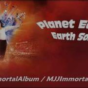 04 Planet Earth Earth Song Immortal Version Michael Jackson Immortal