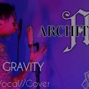 Architects Gravity Cover