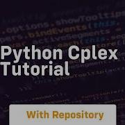 Python Cplex Tutorial