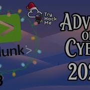 TryHackMe Advent Of Cyber 2025 прохождение день 3 Основы Splunk А вы использовали SIEM