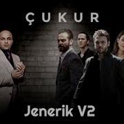 Çukur Müzikleri Jenerik V2