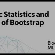 21 Basic Statistics And A Bit Of Bootstrap