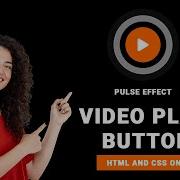 Pulsing Animation Effect On Video Play Button With HTML And CSS Only