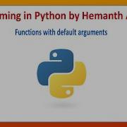 39 Functions With Default Arguments In Python By Hemanth Academy