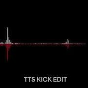 Aversion Activation TTS Kick Edit FREE DL