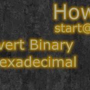 Java Program To Convert Binary To Hexadecimal