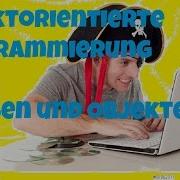 Objektorientierte Programmierung In Java Klassen Und Objekte
