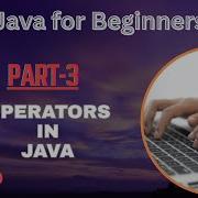 Java Programming Tutorial 3 Operators In Java Arithmetic Relational Logical More