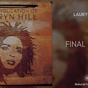 Lauryn Hill Final Hour 432Hz