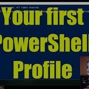 Getting Started With PowerShell Profiles