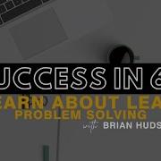TCYP Presents Learn About Lean Problem Solving A3