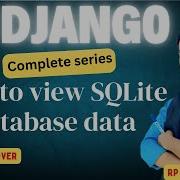 How To View SQLite Database Tables Data Easy Step By Step Guide DB Browser For SQLite Lec 6