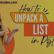 How To Unpack A List In Python Unpack A List In Python Unpacking A Python List List Unpack