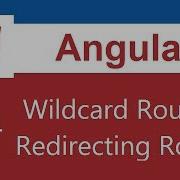 Angular Tutorial 24 Wildcard Route And Redirecting Routes