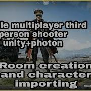 2021 Multiplayer TPS Mobile In Unity 3 Photon 2 Rooms Creation And Character Setup Unity Photon