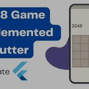 Flutter App 2048 Game Implemented In Flutter