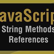 Learn JavaScript In Arabic 41 Strings Methods All References