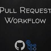 Introduction To GitHub Actions Part 8 Pull Request Workflow