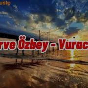 Merve özbey Vuracak Müzik Lyrics Mix Müzik Lyrics Mix Lyrics Music Mix Altyazı