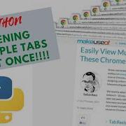 How To Open Multiple Tabs All At Once With Python