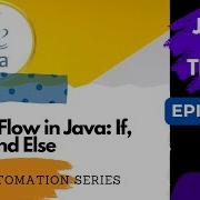 Java 8 For Testers 20 Control Flow In Java If Else If And Else