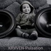 KRVVEN Pulsation