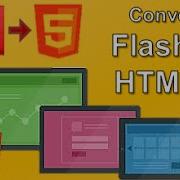 Easiest Way To Convert Flash To Html5 Animation