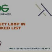 Detect Loop In Linked List In Java Linked List GeeksforGeeks The Advent