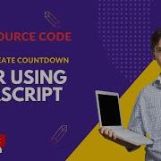 How To Create Beautiful Animated Countdown Timer Using Raw Javascript With Source Code
