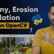 Step By Step Guide To Canny Erosion And Dilation Using OpenCV In Python In English