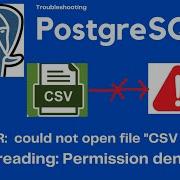 Csv To Postgresql Error Pgadmin How To Fix This Error