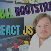 How To Install Bootstrap In React JS