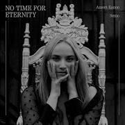 No Time For Eternity